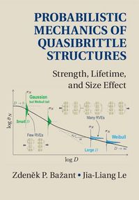 Produktbild: Probabilistic Mechanics of Quasibrittle Structures