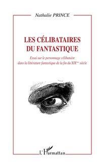Produktbild: LES CELIBATAIRES DU FANTASTIQUE - ESSAI