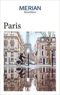 Bild vom Artikel MERIAN Reiseführer Paris vom Autor Marina Bohlmann-Modersohn