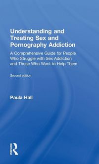 Produktbild: Understanding and Treating Sex and Pornography Addiction