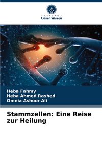Produktbild: Stammzellen: Eine Reise zur Heilung