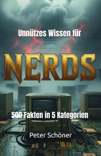 Produktbild: Unn&uuml;tzes Wissen f&uuml;r Nerds