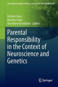Produktbild: Parental Responsibility in the Context of Neuroscience and Genetics