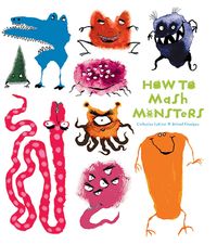 Bild vom Artikel How to Mash Monsters vom Autor Catherine Leblanc