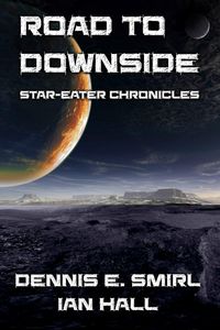 Produktbild: Star-Eater Chronicles 5. Road to Downside