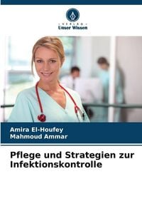 Produktbild: Pflege und Strategien zur Infektionskontrolle