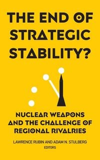 Produktbild: The End of Strategic Stability?