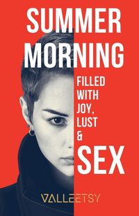 Produktbild: Summer Morning Filled with Joy, Lust & Sex