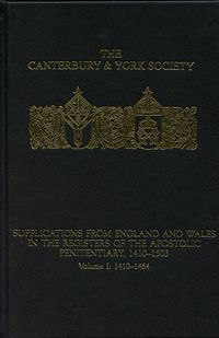 Produktbild: Supplications from England and Wales in the Registers of the Apostolic Penitentiary, 1410-1503