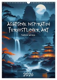 Produktbild: Asiatische Inspiration Fern&ouml;stlicher Art - Dunkle Werke (Wandkalender 2026 DIN A3 hoch), CALVENDO Monatskalender
