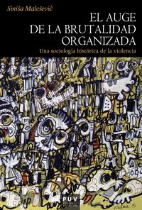 Produktbild: El auge de la brutalidad organizada