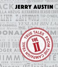 Produktbild: True Tales from the Campaign Trail, Vol. 2