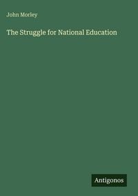 Produktbild: The Struggle for National Education