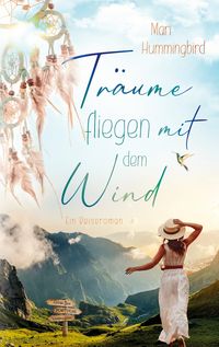Produktbild: Tr&auml;ume fliegen mit dem Wind