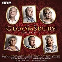 Bild vom Artikel Gloomsbury: Series 1-3: 18 Episodes of the BBC Radio 4 Sitcom vom Autor Sue Limb