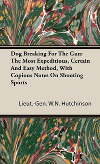 Produktbild: Dog Breaking for the Gun