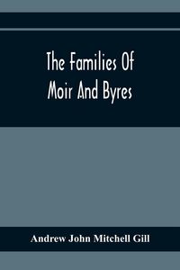 Produktbild: The Families Of Moir And Byres