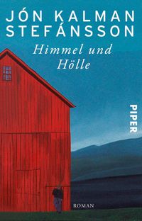 Bild vom Artikel Himmel und Hölle vom Autor Jón Kalman Stefánsson