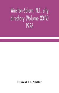 Produktbild: Winston-Salem, N.C. City Directory (Volume XXIV) 1926