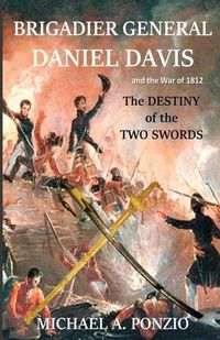 Produktbild: Brigadier General Daniel Davis and the War of 1812