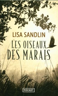 Produktbild: Les oiseaux des marais. Une enqu&ecirc;te de Delpha Wade et Tom Phelan