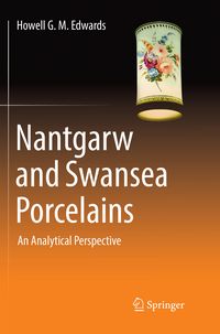 Produktbild: Nantgarw and Swansea Porcelains
