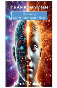 Produktbild: The AI-Human Merger