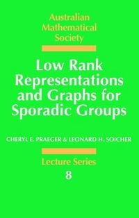 Produktbild: Low Rank Representations and Graphs for Sporadic Groups