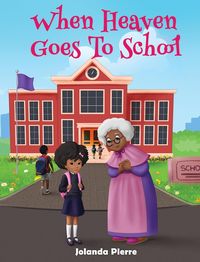 Produktbild: When Heaven Goes To School