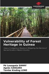 Produktbild: Vulnerability of Forest Heritage in Guinea