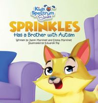 Produktbild: SPRINKLES Has a Brother with Autism