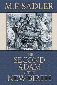 Produktbild: The Second Adam and the New Birth