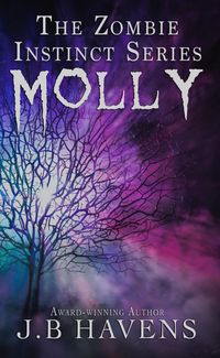 Produktbild: Molly: The Zombie Instinct Series