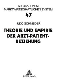 Produktbild: Theorie und Empirie der Arzt-Patient-Beziehung