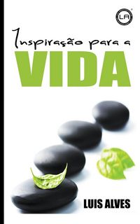 Produktbild: Inspira&ccedil;&atilde;o Para a Vida