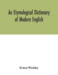 Produktbild: An etymological dictionary of modern English