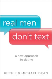 Produktbild: Real Men Don't Text