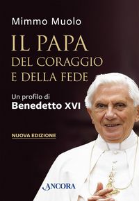 Produktbild: Il Papa del coraggio e della fede