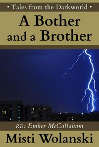 Produktbild: A Bother and a Brother: a short story (Tales from the Darkworld: Ember)