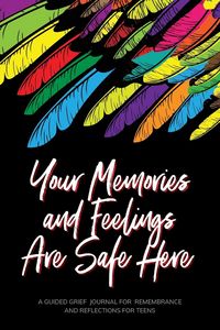 Produktbild: Your Memories and Feelings Are Safe Here