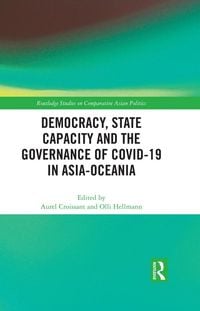 Produktbild: Democracy, State Capacity and the Governance of COVID-19 in Asia-Oceania