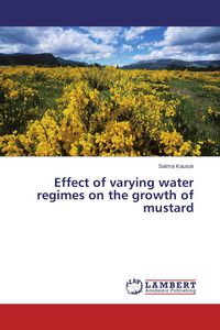 Produktbild: Effect of varying water regimes on the growth of mustard