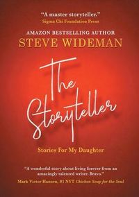 Bild vom Artikel The Storyteller vom Autor Steve Wideman