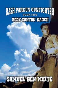 Produktbild: Rash Pargun Gunfighter - Body Canyon Ranch