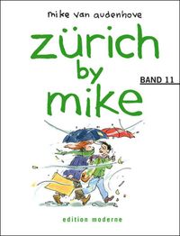 Produktbild: Z&uuml;rich by Mike / Z&uuml;rich by Mike 11