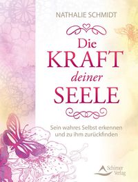 Produktbild: Die Kraft deiner Seele