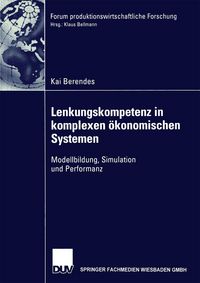Produktbild: Lenkungskompetenz in komplexen &ouml;konomischen Systemen
