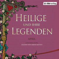 Produktbild: Heilige und ihre Legenden: April