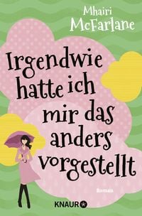 Produktbild: Irgendwie hatte ich mir das anders vorgestellt