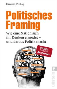 Bild vom Artikel Politisches Framing vom Autor Elisabeth Wehling